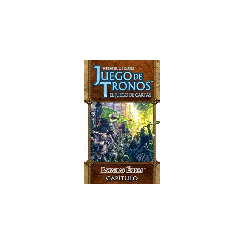 Juego de Tronos. Choque de Armas - Cap. 4: Batallas Épicas