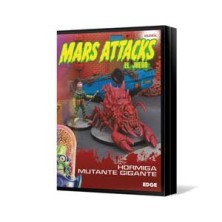 Mars Attack: Hormiga mutante gigante