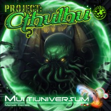 Multiuniversum. Project: Cthulhu