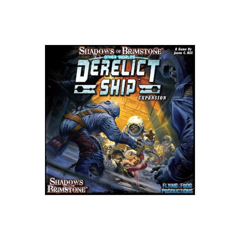 Shadows of Brimstone Other Worlds: Derelict Ship Expansion