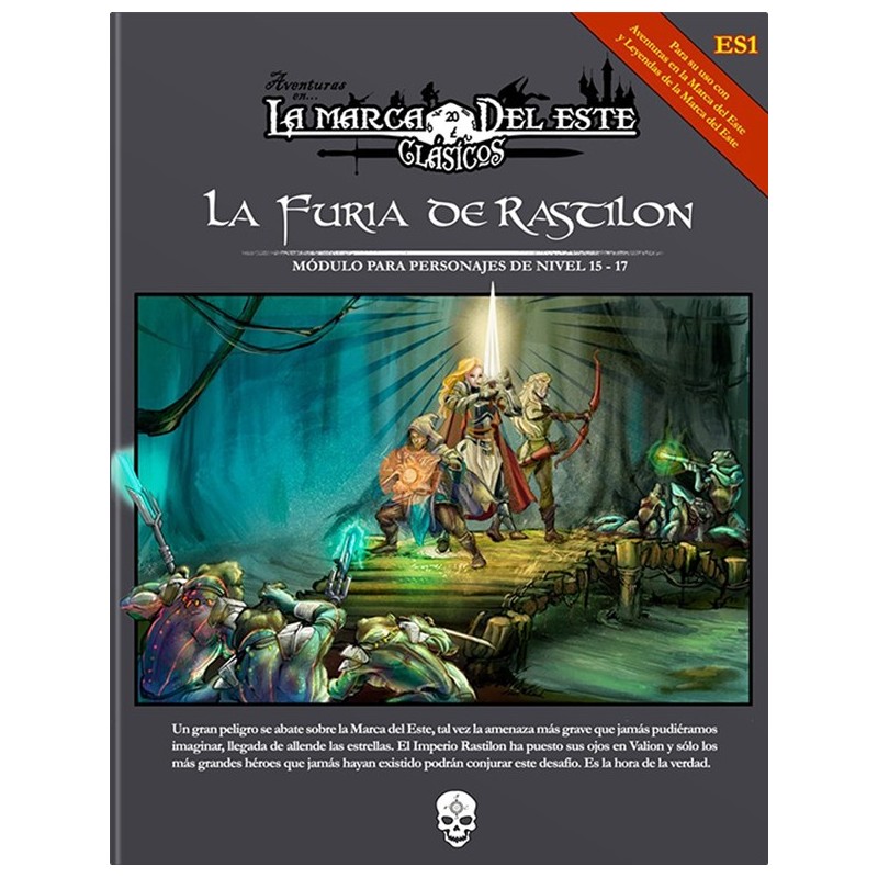 Aventuras en la Marca del Este: La Furia de Rastilon