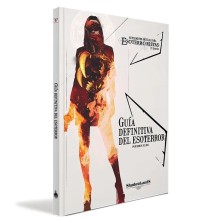 Esoterroristas 2ª Edición: Guía definitiva del esoterror