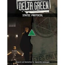 Delta Green Static Protocol
