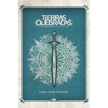 Tierras Quebradas: Aventuras entre la Ley y el Caos. Libro básico (Edición revisada)