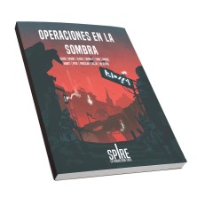 Spire: Operaciones en la Sombra