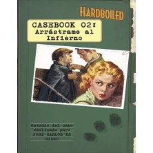 Hardboiled Casebook 02: Arrástrame al Infierno