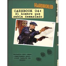 Hardboiled Casebook 04: El hombre que sabía demasiado