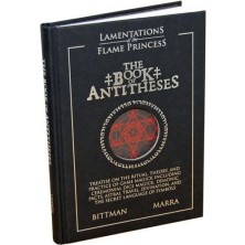 Lamentations of the Flame Princess: The Book of Antitheses