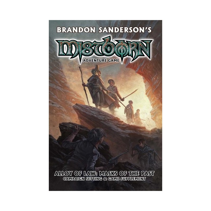 Mistborn Adventure Game. Alloy of Law: Masks of the Past