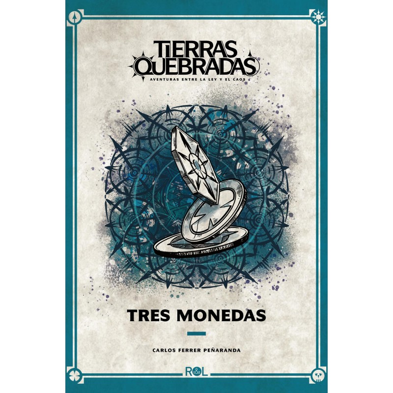 Tierras Quebradas: Tres Monedas