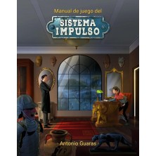 Sistema Impulso. Manual de juego