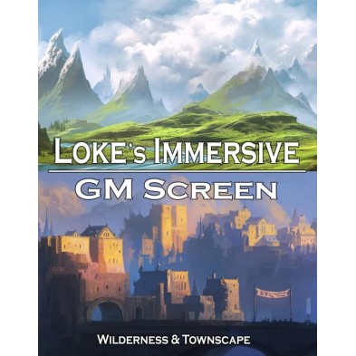Loke's Immersive GM Screen: Wilderness & Townscape