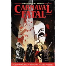Kids on Bikes: Carnaval Fatal + Díptico