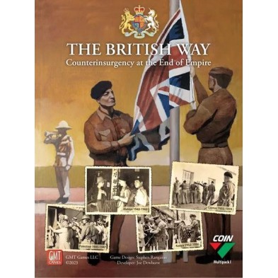 The British Way: Counterinsurgency at the End of Empire 2th printing