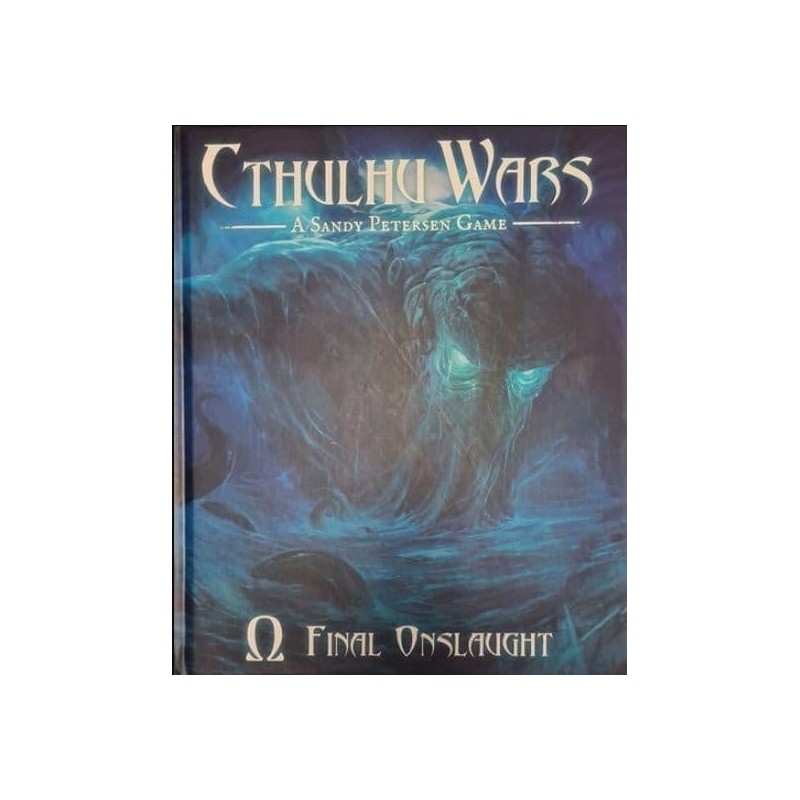 Cthulhu Wars: Omega Final Onslaught (Hardcover)