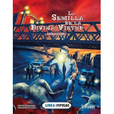 Sistema Impulso. La Semilla de la Divina Virtud
