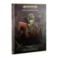 Warhammer Age of Sigmar: Portamaneceres Libro I: Heraldos