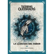 Tierras Quebradas: La Llamada del Deber