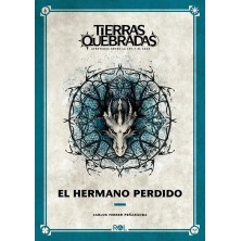 Tierras Quebradas: El Hermano Perdido