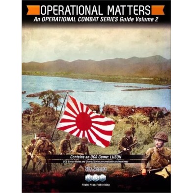 Operational Matters. An OCS Guide Vol. 2: Luzon