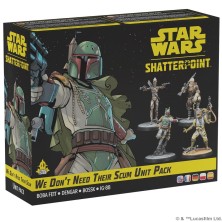 Star Wars: Shatterpoint. We Don’t Need Their Scum Unit Pack