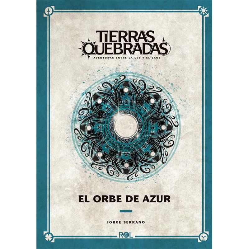 Tierras Quebradas: El orbe de azur