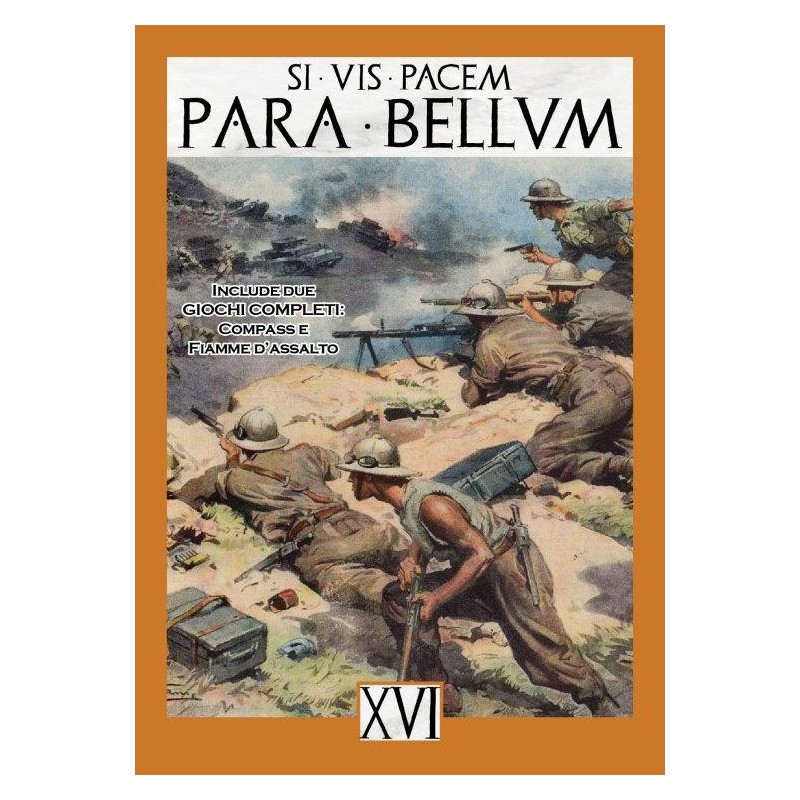 Para Bellum Magazine XVI: Compass. La sconfitta della X Armata