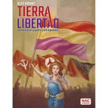 Tierra y Libertad: Revolución y Guerra Civil Española + correcciones