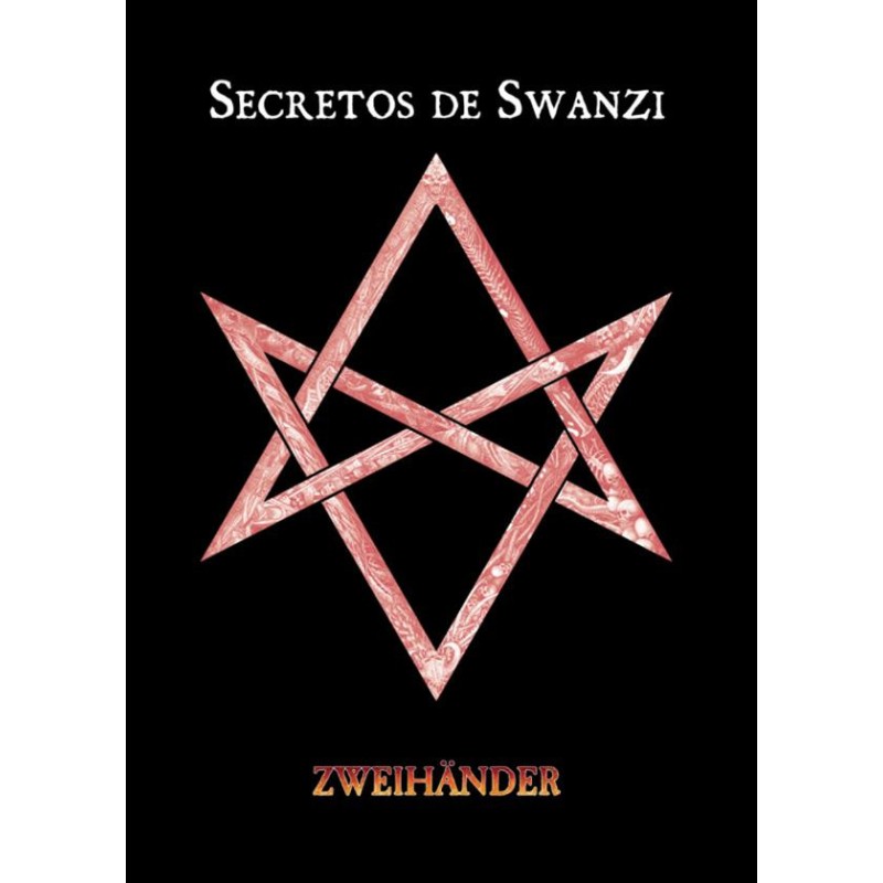 Zweihänder: Secretos de Swanzi