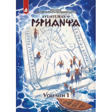 Isphanya: Aventuras en Isphanya vol. 1 (5E)