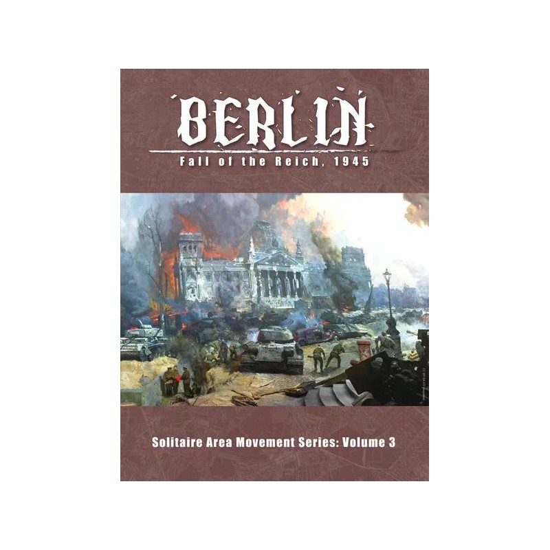 Berlin: Fall of the Reich, 1945