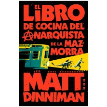 El libro de cocina del anarquista de la mazmorra (Carl el Mazmorrero 3)