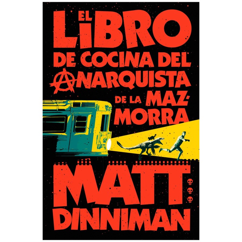 El libro de cocina del anarquista de la mazmorra (Carl el Mazmorrero 3)