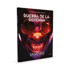 Vampiro La Mascarada 5ª Edición: Guerra de la Gehenna