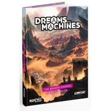 Dreams and Machines RPG: The Broken Steppes - Setting Guide