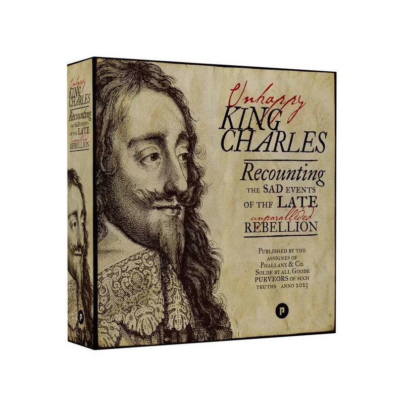 Unhappy King Charles (2nd Edition)