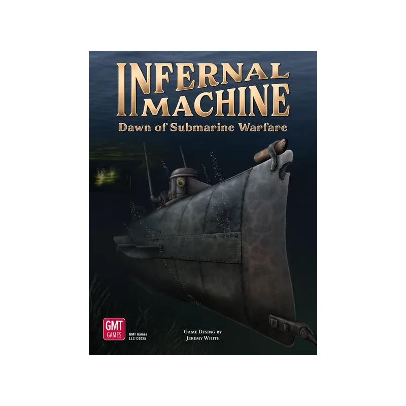 Infernal Machine: Dawn of Submarine Warfare