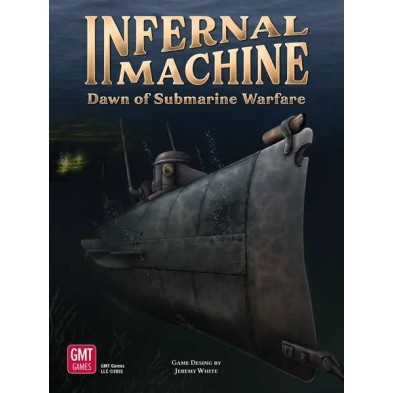 Infernal Machine: Dawn of Submarine Warfare