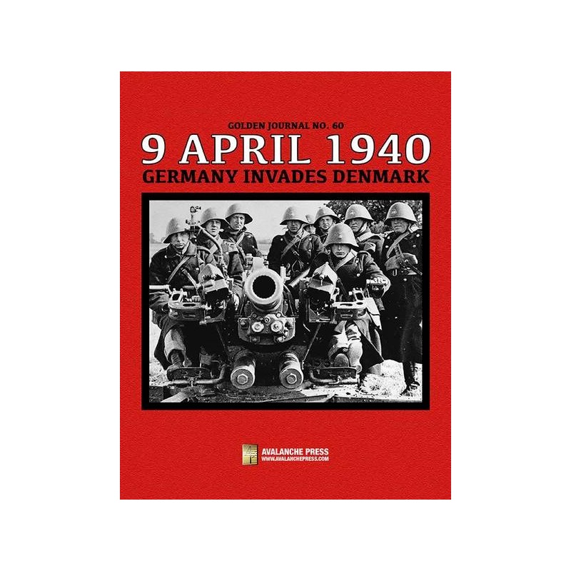 Golden Journal 60: 9 April 1940. Germany Invades Denmark