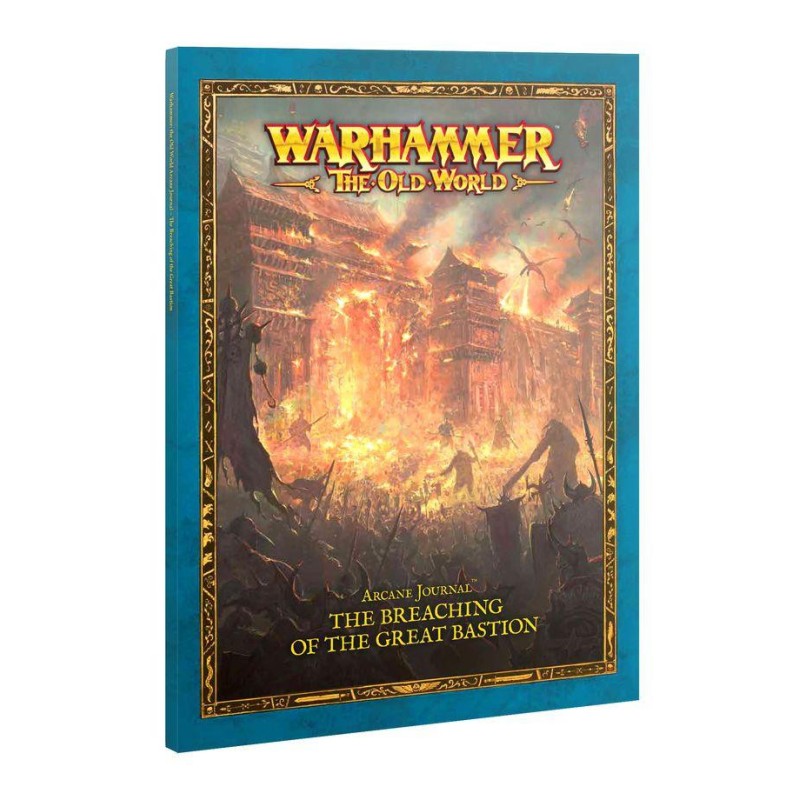 Warhammer The Old World: Arcane Journal - The Breaching of the Great Bastion (Inglés)