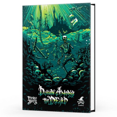 Pirate Borg RPG: Down Among the Dead