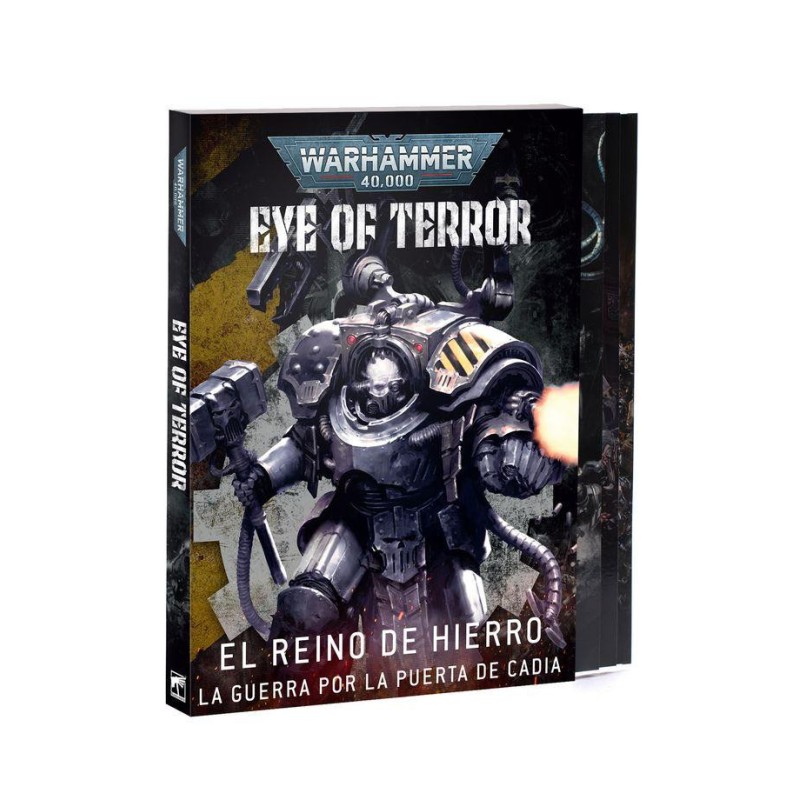 Warhammer 40.000: Ojo del Terror - Reino de Hierro. La guerra por la Puerta de Cadia