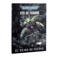 Warhammer 40.000: Ojo del Terror - Reino de Hierro. La guerra por la Puerta de Cadia