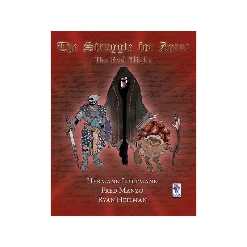 The Struggle for Zorn: The Red Blight