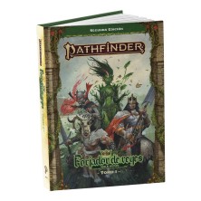 Pathfinder Segunda Edición: Forjador de Reyes - Tomo 1