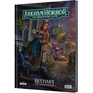 Arkham Horror RPG: Bestiary - The Thompson Files