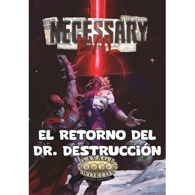Un Mal Necesario: El Retorno del Dr. Destrucción
