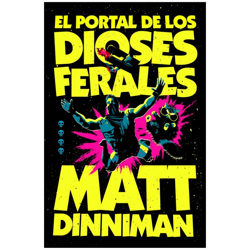 El portal de los dioses ferales (Carl el Mazmorrero 4)