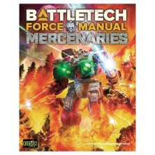 Battletech: Force Manual Mercenaries