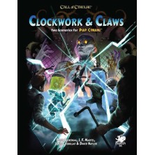 Call of Cthulhu Pulp Cthulhu: Clockwork & Claws